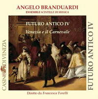 Futuro Antico VI - Venezia e il Carnevale (2007)